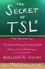 The Secret of TSL: The Revolutionary Discovery That Raises School Performance Cover Image