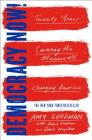Democracy Now!: Twenty Years Covering the Movements Changing America Cover Image