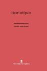Heart of Spain By Georgiana Goddard King Cover Image