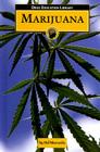 Marijuana (Drug Education Library) By Hal Marcovitz Cover Image