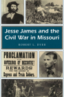 Jesse James and the Civil War in Missouri (Missouri Heritage Readers #1) Cover Image