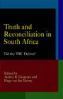 Truth and Reconciliation in South Africa: Did the TRC Deliver? (Pennsylvania Studies in Human Rights) Cover Image