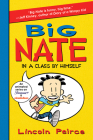 Big Nate: In a Class by Himself Cover Image