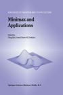 Minimax and Applications (Nonconvex Optimization and Its Applications #4) Cover Image