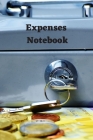 Expenses Notebook: A5 Notebook to record all your expenditure. Paperback with Soft Water Repelling Matte Front Cover. High Quality. Cover Image