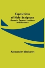Expositions of Holy Scripture: Genesis, Exodus, Leviticus and Numbers Cover Image