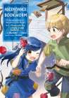 Ascendance of a Bookworm (Manga) Part 2 Volume 3 By Miya Kazuki, Suzuka (Illustrator), Quof (Translator) Cover Image