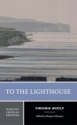To the Lighthouse: A Norton Critical Edition (Norton Critical Editions) By Virginia Woolf, Margaret Homans (Editor) Cover Image