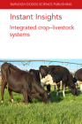 Instant Insights: Integrated Crop-Livestock Systems By Alfredo J. Escribano, J. Ryschawy, Lindsay K. Whistance Cover Image