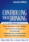 Controlling Your Drinking: Tools to Make Moderation Work for You Cover Image