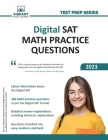 Digital SAT Math Practice Questions By Vibrant Publishers Cover Image