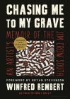 Chasing Me to My Grave: An Artist's Memoir of the Jim Crow South Cover Image