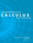 Fundamentals of Calculus for Teachers Cover Image
