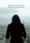 Philosophy and the Patience of Film in Cavell and Nancy Cover Image