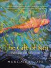 The Gift of Koi: Paintings and Reflections By Meredith Cope Cover Image