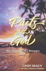 Pacts With God: My Journey, His Answers By Cindy Beach, Mary Johansen Madden Cover Image