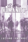 A Free Humanity: A Walk through the Letter of Galatians By Luciano Lombardi Cover Image