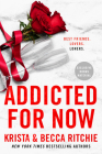 Addicted for Now (ADDICTED SERIES #3) Cover Image