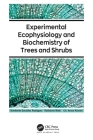 Experimental Ecophysiology and Biochemistry of Trees and Shrubs Cover Image