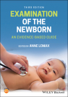 Examination of the Newborn: An Evidence-Based Guide Cover Image