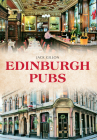 Edinburgh Pubs By Jack Gillon Cover Image