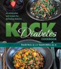 Kick Diabetes Cookbook By Brenda Davis, Vesanto Melina Cover Image