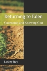 Returning to Eden: Covenants and Knowing God Cover Image