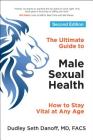 The Ultimate Guide to Male Sexual Health: How to Stay Vital at Any Age Cover Image