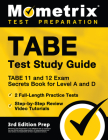 TABE Test Study Guide - TABE 11 and 12 Secrets Book for Level A and D, 2 Full-Length Practice Exams, Step-by-Step Review Video Tutorials: [3rd Edition Cover Image