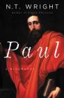 Paul: A Biography By N. T. Wright Cover Image