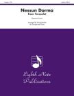 Nessun Dorma (from Turnadot): Part(s) (Eighth Note Publications) By Giacomo Puccini (Composer), David Marlatt (Composer) Cover Image