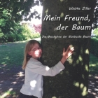 Mein Freund, der Baum: Die Geschichte der Blutbuche Baumi Cover Image