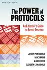 The Power of Protocols: An Educator's Guide to Better Practice (School Reform) Cover Image
