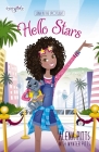 Hello Stars (Faithgirlz / Lena in the Spotlight #1) By Alena Pitts, Wynter Pitts (With) Cover Image