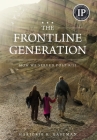 The Frontline Generation: How We Served Post 9/11 By Marjorie K. Eastman Cover Image
