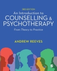 An Introduction to Counselling and Psychotherapy: From Theory to Practice Cover Image