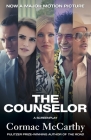 The Counselor (Movie Tie-in Edition): A Screenplay (Vintage International) Cover Image