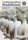 Understanding Buddhism By Don Nardo Cover Image