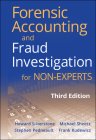 Forensic Accounting and Fraud Investigation for Non-Experts By Howard Silverstone, Michael Sheetz, Stephen Pedneault Cover Image