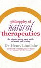 Philosophy of Natural Therapeutics: The Classic Nature Cure Guide to Health and Healing Cover Image