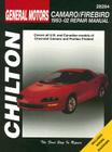 General Motors Camaro/Firebird: 1993-02 Repair Manual (Chilton's Repair & Tune-Up Guides) Cover Image