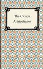 The Clouds By Aristophanes Cover Image