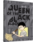Queen of the Black Black By Megan Kelso Cover Image