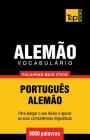 Vocabulário Português-Alemão - 9000 palavras mais úteis Cover Image