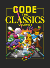 Code the Classics Volume 1 Cover Image