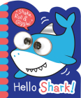 Hello Shark! By Stephanie Ward, Bethany Carr (Illustrator) Cover Image