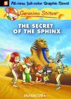 Geronimo Stilton Graphic Novels #2: The Secret of the Sphinx By Geronimo Stilton, Nanette Cooper-McGuinness (Translated by) Cover Image