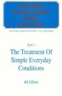 Australian Homeopathic Home Prescriber: Part 1: The Treatment of Simple Everyday Conditions By Isaac Golden Cover Image