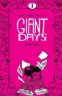 Giant Days Library Edition Vol. 1 By John Allison, Lissa Treiman (Illustrator), Max Sarin (Illustrator) Cover Image