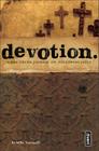 Devotion.: A Raw Truth Journal on Following Jesus (Invert) Cover Image